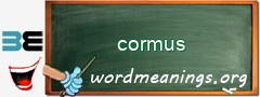 WordMeaning blackboard for cormus